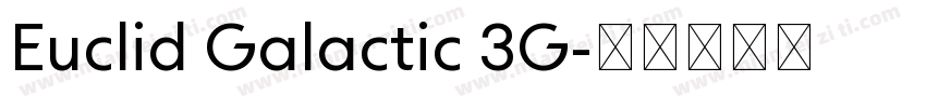 Euclid Galactic 3G字体转换